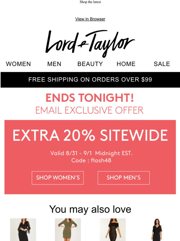 Lord &amp; Taylor Email Newsletters: Shop Sales, Discounts, and Coupon Codes