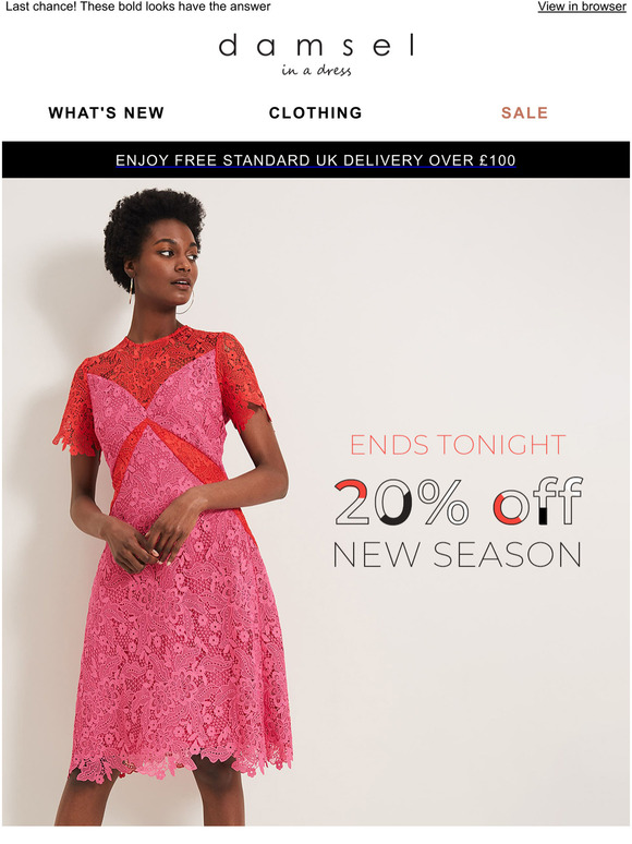 Ends tonight! 20% off ALL new season