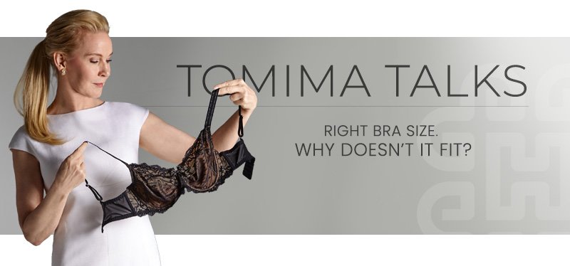 HerRoom.com: Tomima Talks: Right Bra Size. Why Doesn't It Fit