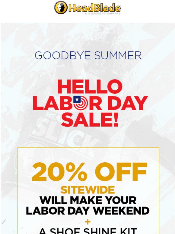 Goodbye Summer, Hello Labor Day Sale!