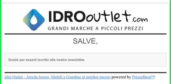 [Idro Outlet - Arredo bagno, Mobili e Giardino al miglior prezzo] Newsletter confirmation