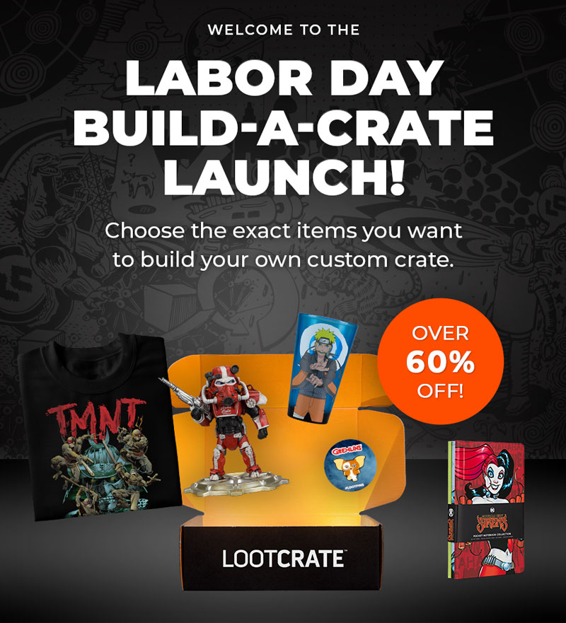 Loot Crate INTRODUCING BUILDACRATE Milled