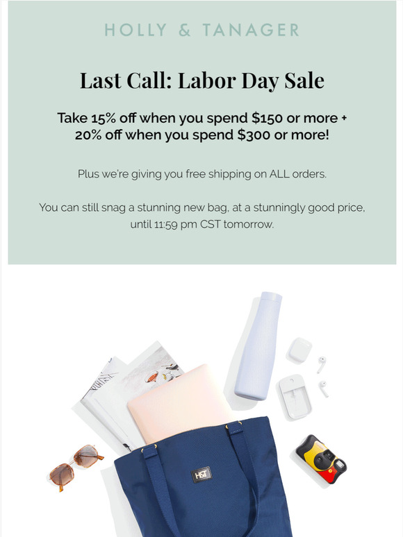 Our Labor Day Sale is ending soon!