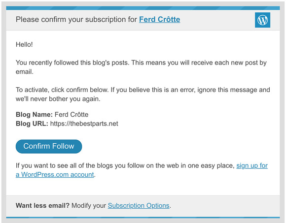 Confirm your subscription for Ferd Crtte