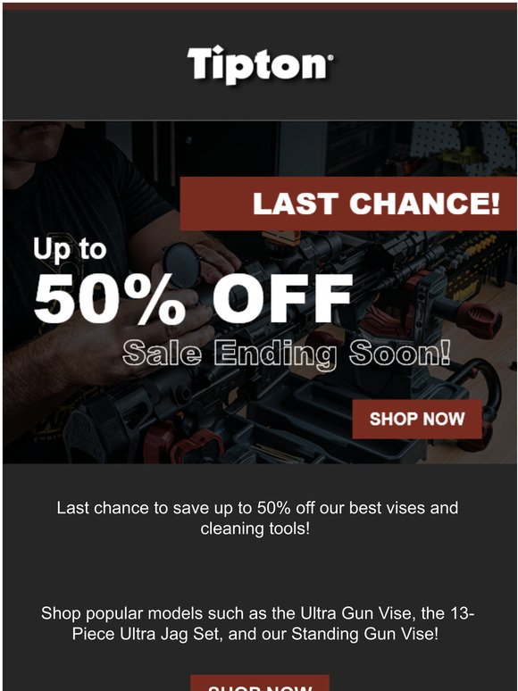 Last Chance to Save up to 50% OFF gun vises and more