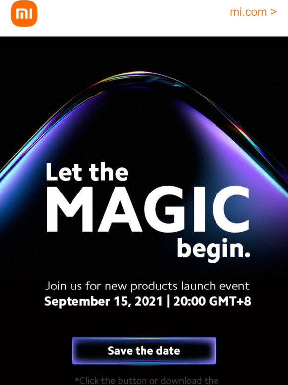 Join Xiaomi Products Launch - Let the Magic Begin