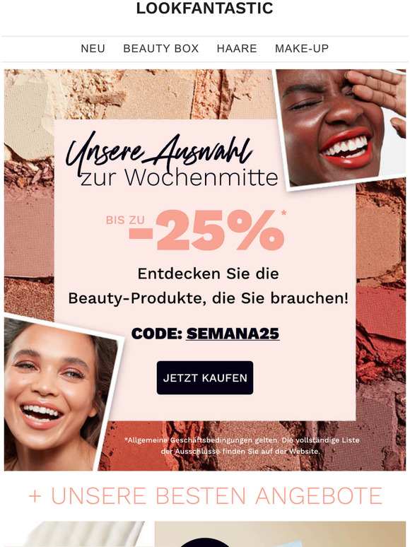 Look Fantastic DACH GROSSE PROMOS  bis zu 25 auf Ihre 