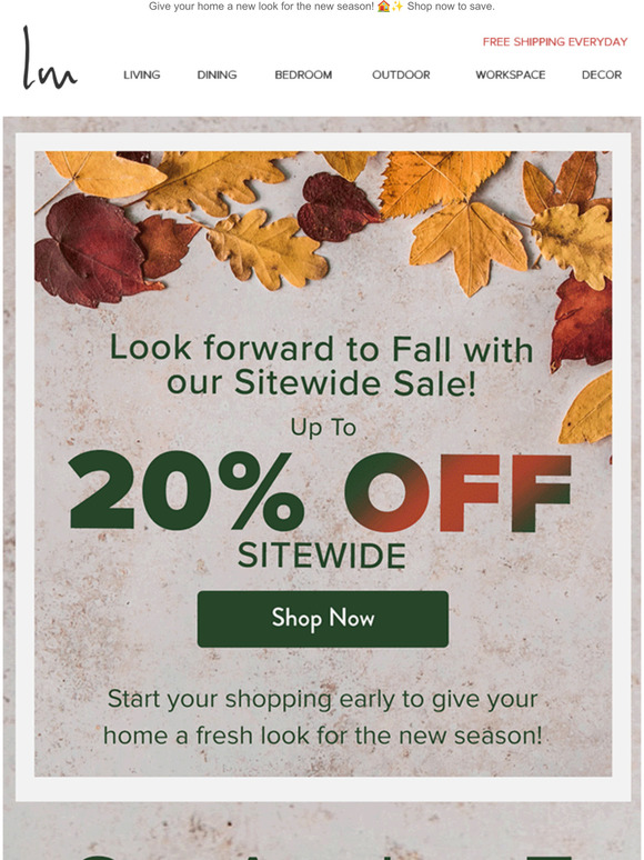  Get ready for Fall with us | Up to 20% OFF Sitewide