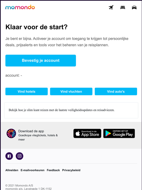 Welkom bij momondo, bevestig je account.