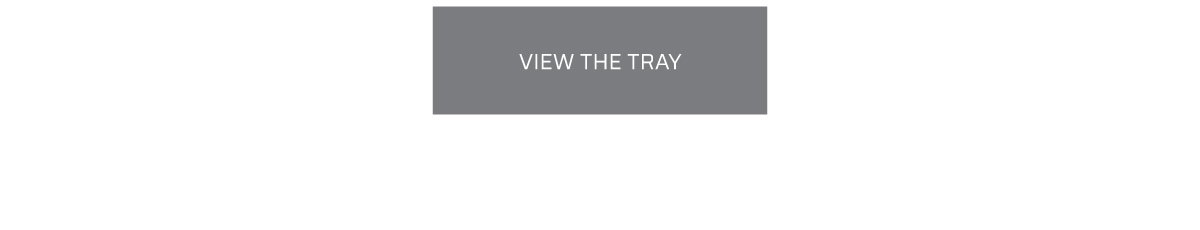 View The Tray