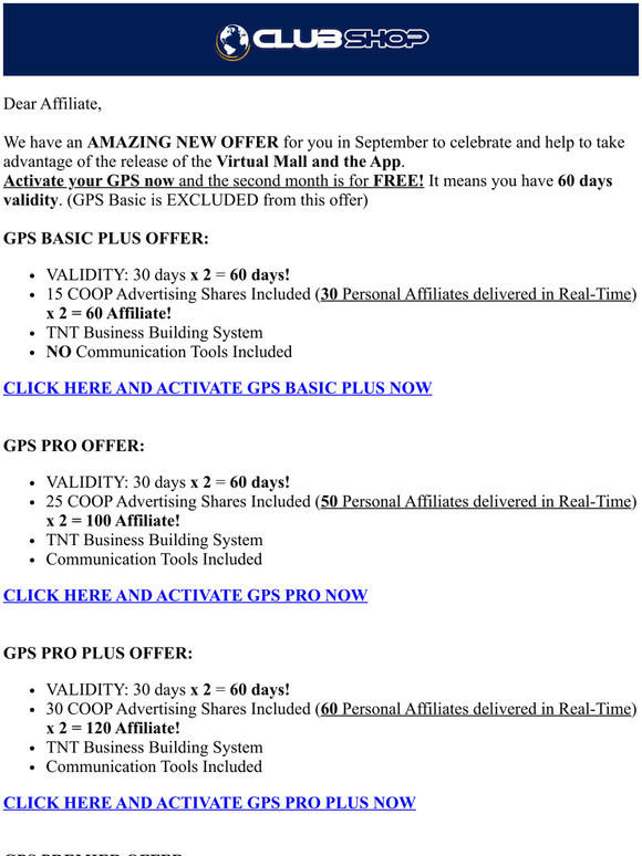 See the GREAT BENEFITS of our GREAT "Pay 1 Get 2 GPS" offer!
