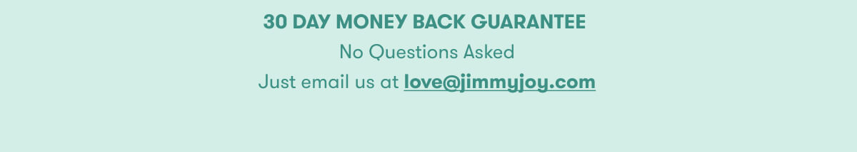 30 day money back guarantee