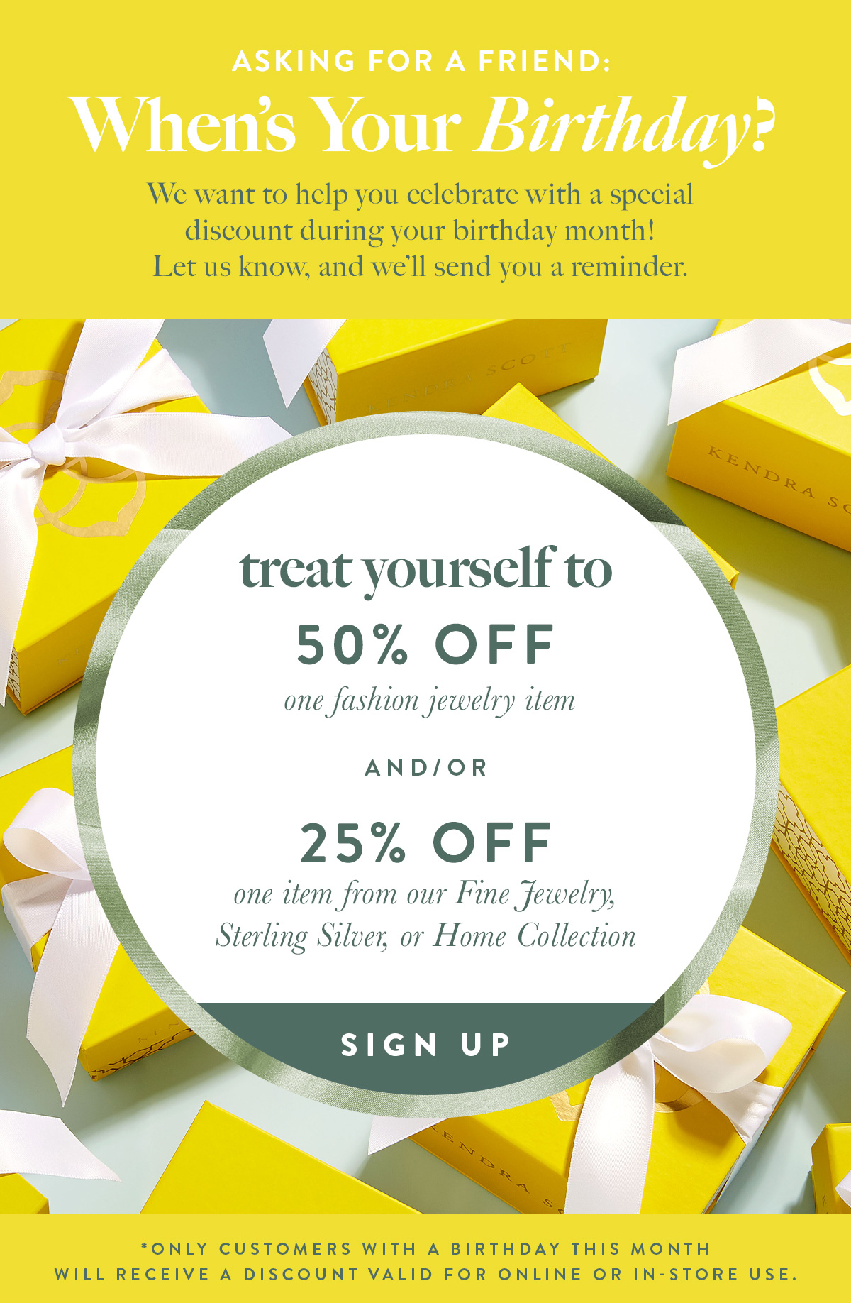 Can i use my kendra outlet scott birthday discount online