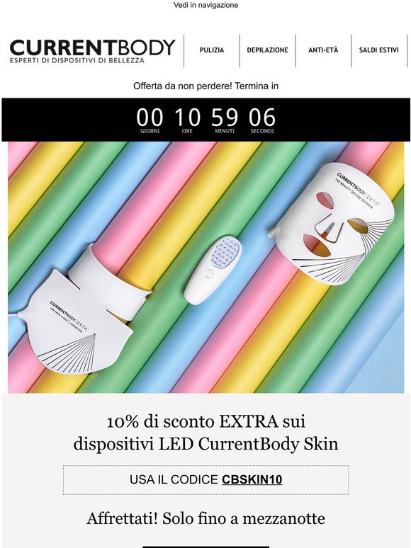 Offerta Flash! 10% EXTRA sui dispositivi LED CurrentBody Skin