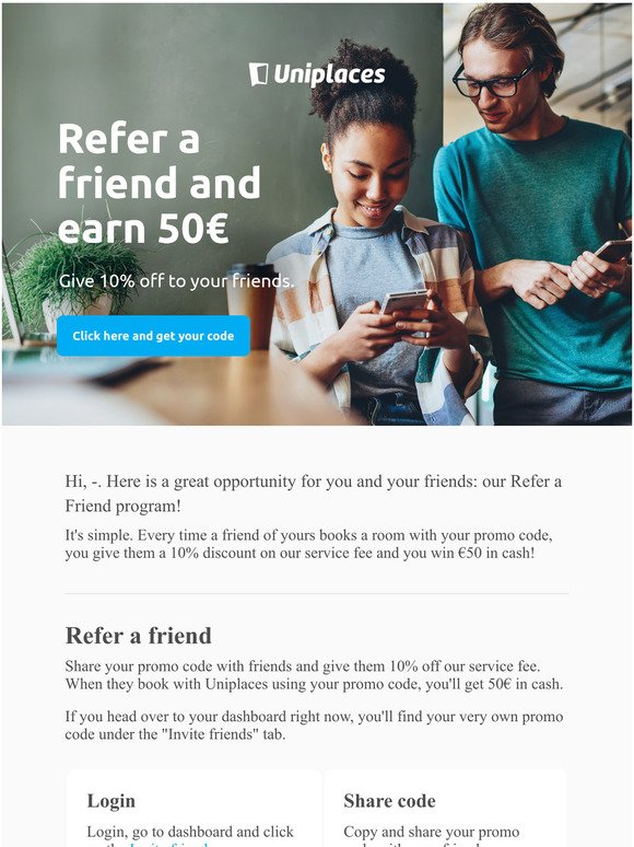 Share your promo code and earn for each friend you refer