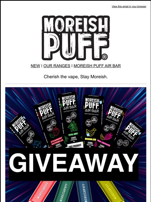 Moreish Puff AIR BAR Disposable Device GIVEAWAY! 