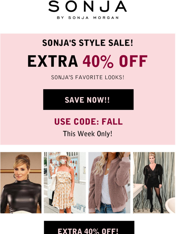  Sonja's Style SALE! Use code: FALL