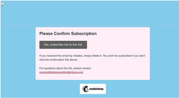 Dreamworld Collections Promos: Please Confirm Subscription