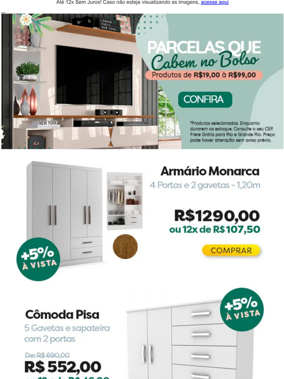 Ei, d uma olhadinha aqui! Parcelas a partir de R$19,00