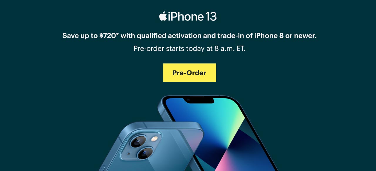 Best Buy iPhone 13 and iPhone 13 Pro. Preorder starts today. Milled
