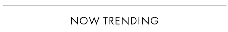 Now Trending