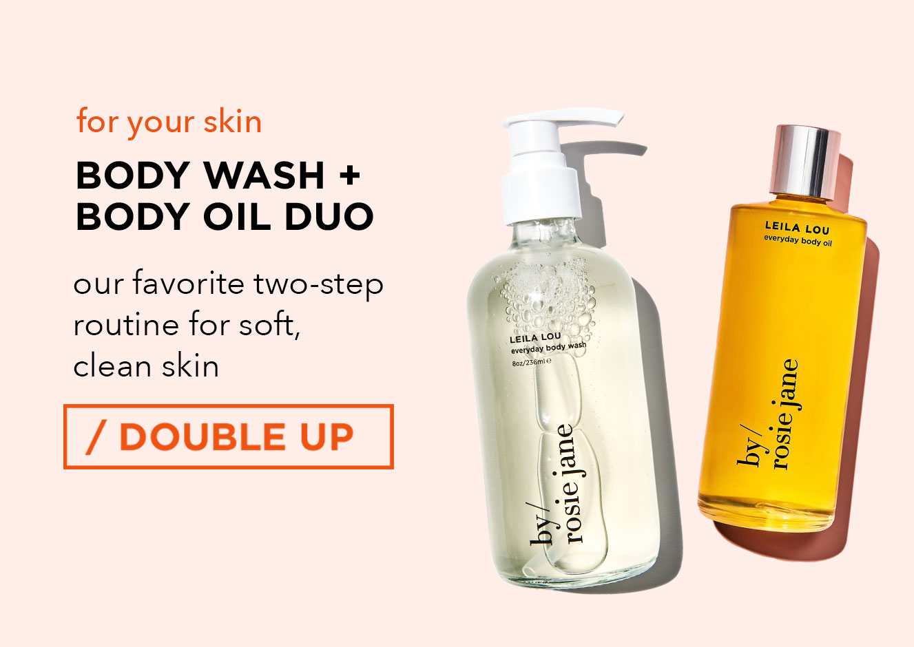 body wash + body oil duo