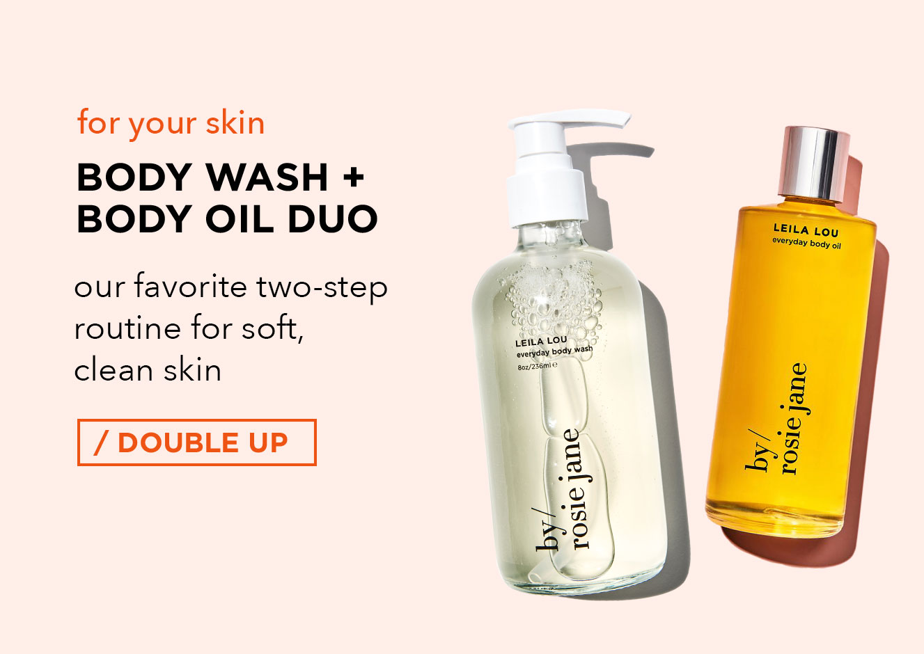 body wash + body oil duo
