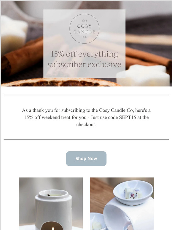 The Cosy Candle Co. your subscriber exclusive code is inside Milled