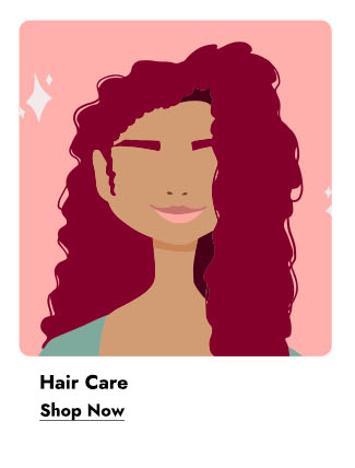 HAIR CARE - SHOP NOW