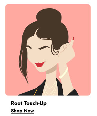 ROOT TOUCH-UP - SHOP NOW