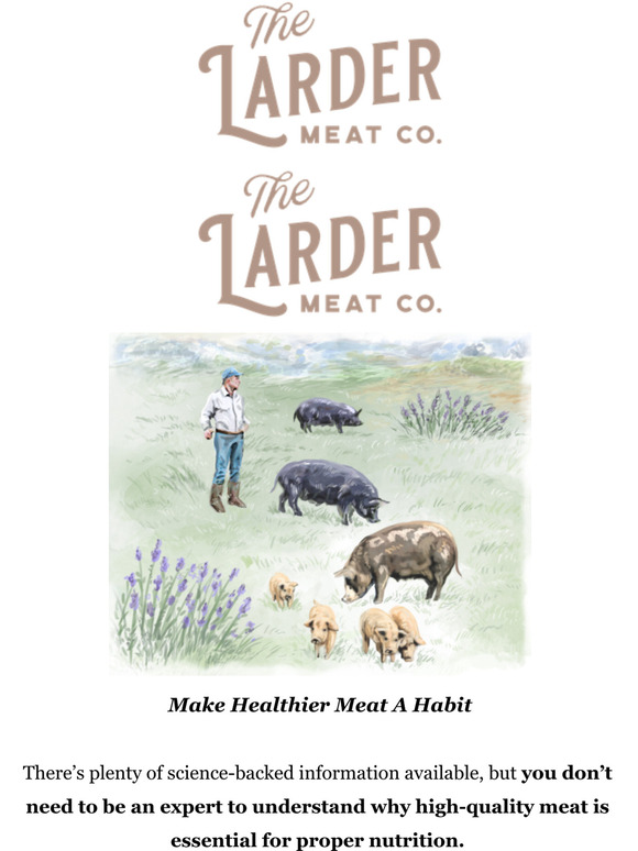 Larder Meat Co. Healthy eating made easy Milled