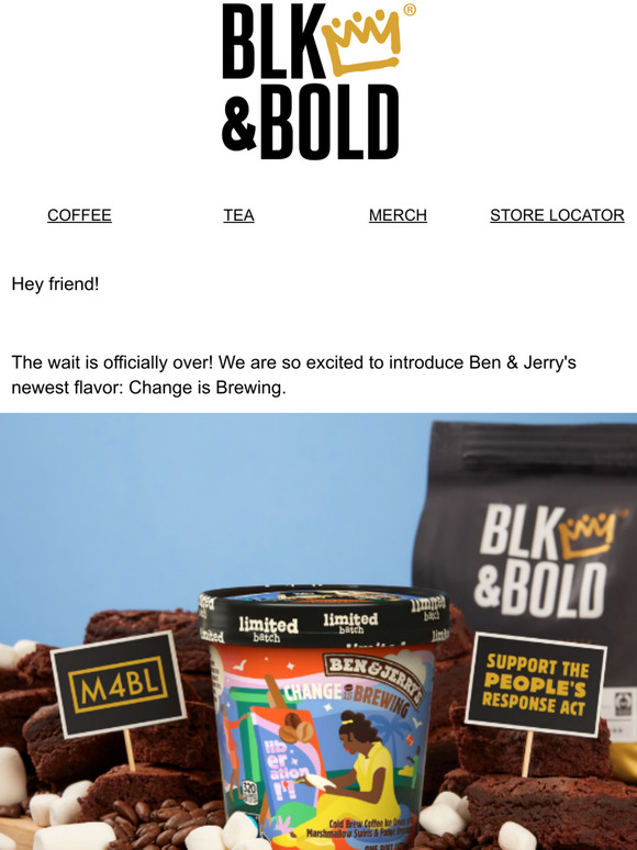 Blk & Bold Introducing Ben & Jerry's new flavor feat. BLK & Bold