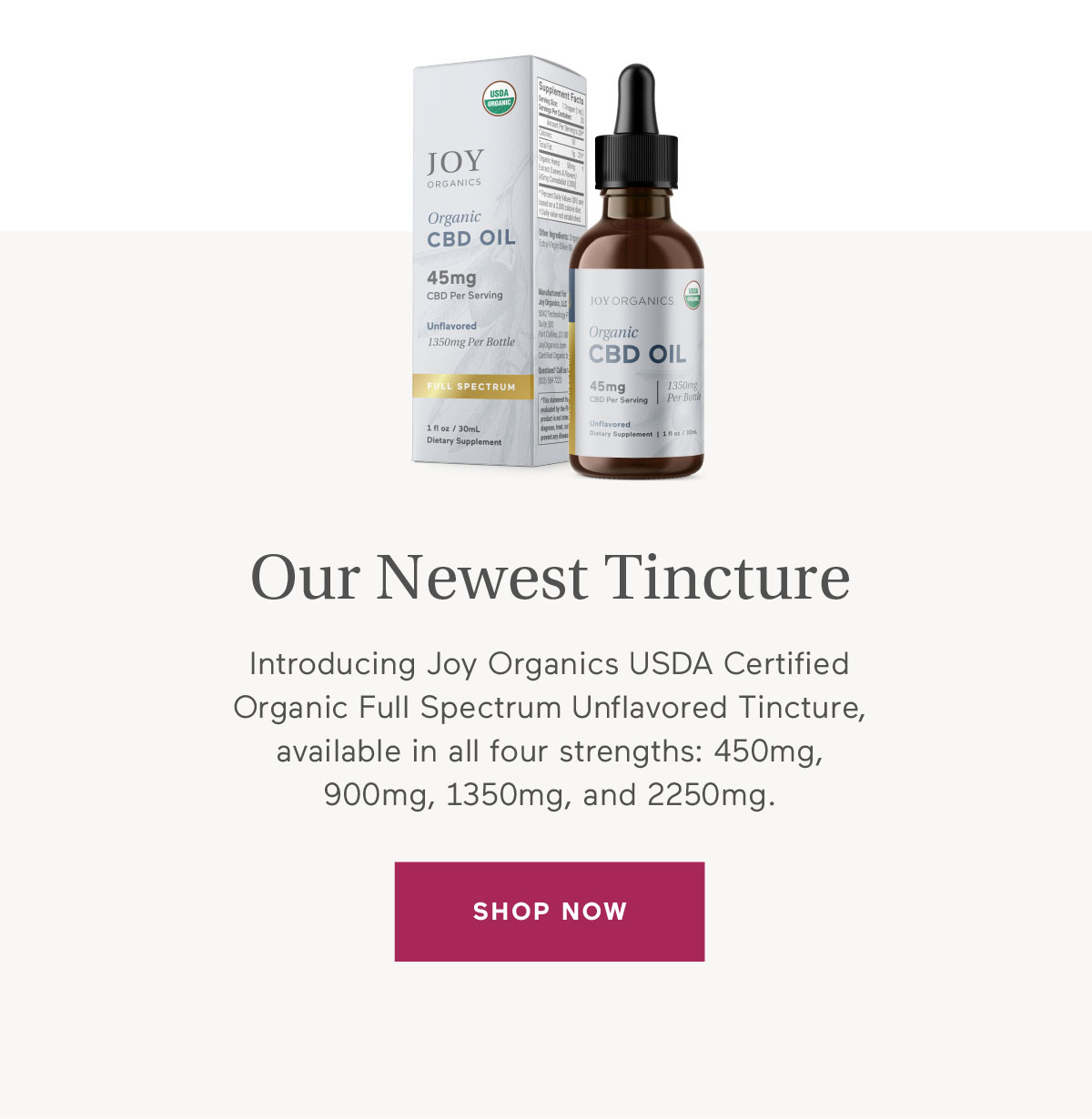 Available in all four strengths: 450mg, 900mg, 1350mg, and 2250mg.
