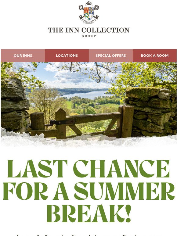 Hurry! Soak in the last of summer with The Inn Collection Group 