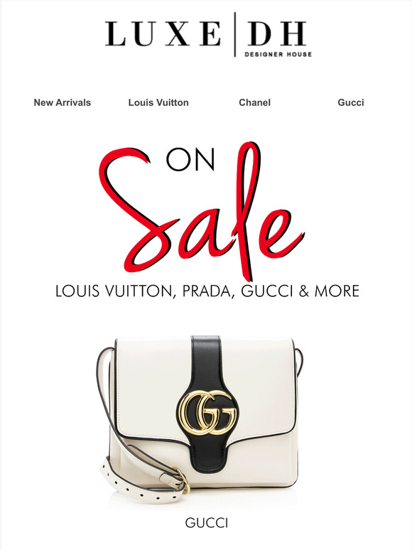 BIG SALE: LOUIS VUITTON, CHANEL, GUCCI, PRADA