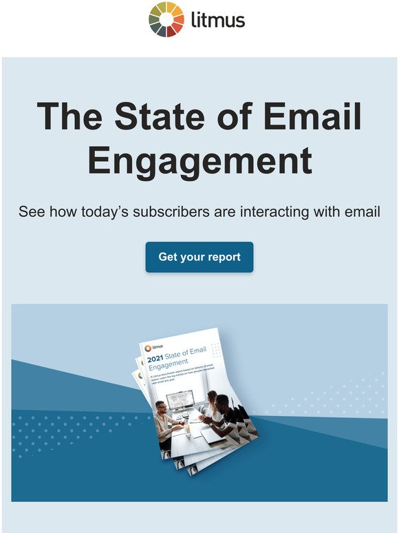  Just in: The 2021 State of Email Engagement