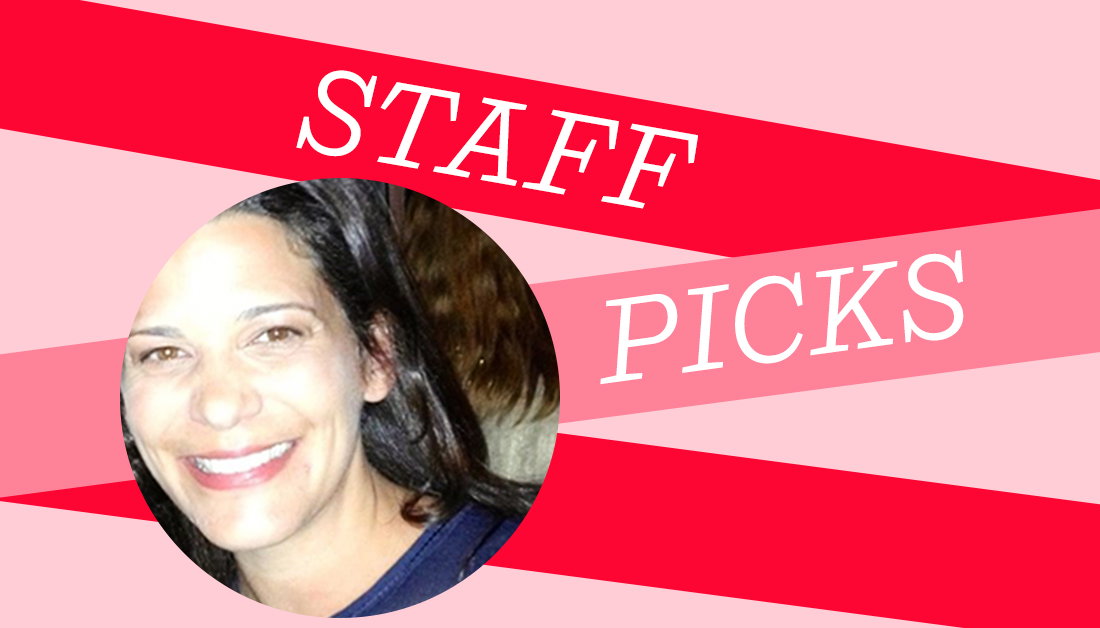 Staff Picks Kara Cesare 