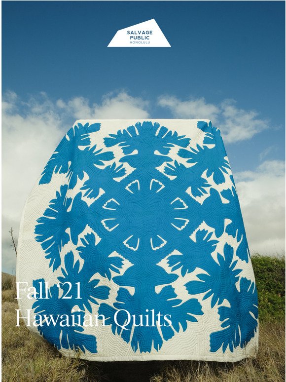 Fall '21 Hawaiian Quilts