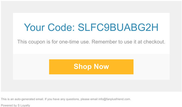 Here is your coupon for fanplusfriend