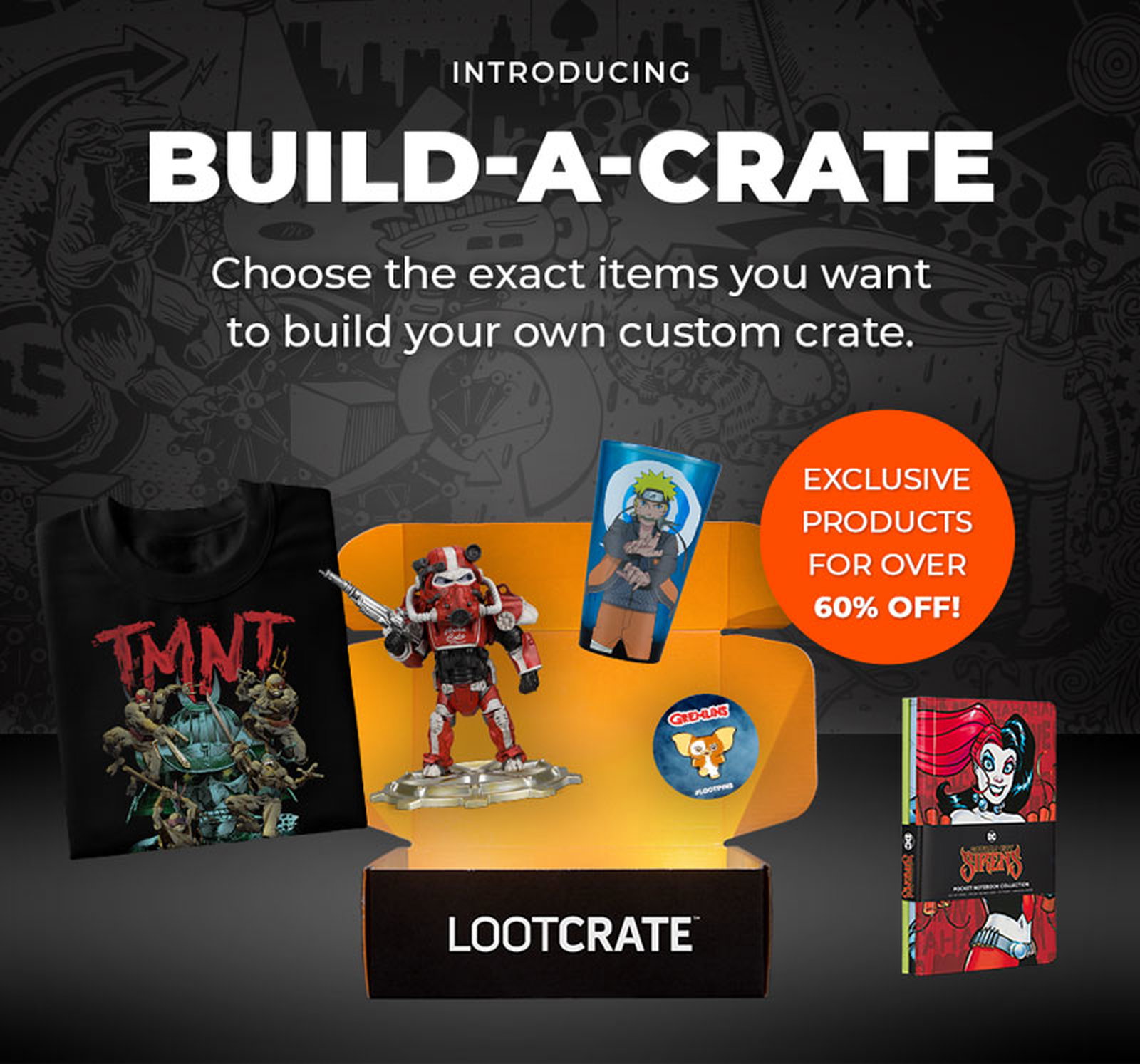 Loot Crate: Build your own custom crate!