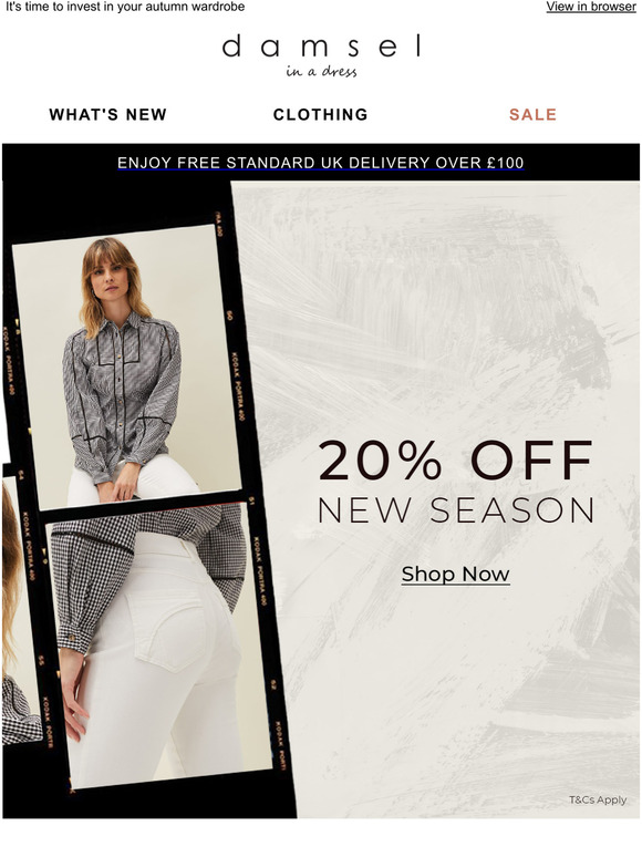 20% off NEW season has arrived...