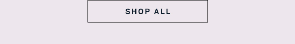 Shop All >