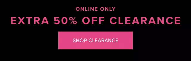 Extra 30% Off Clearance