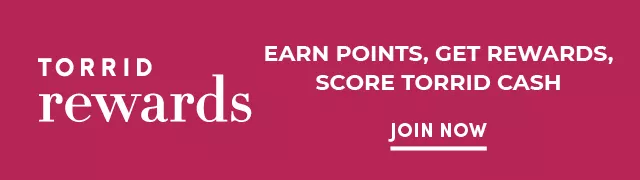Torrid Rewards - Learn More