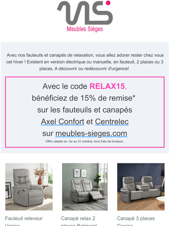 -15% sur les relax Axel Confort et Centrelec