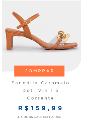 Sandália Caramelo Det. Vinil e Corrente