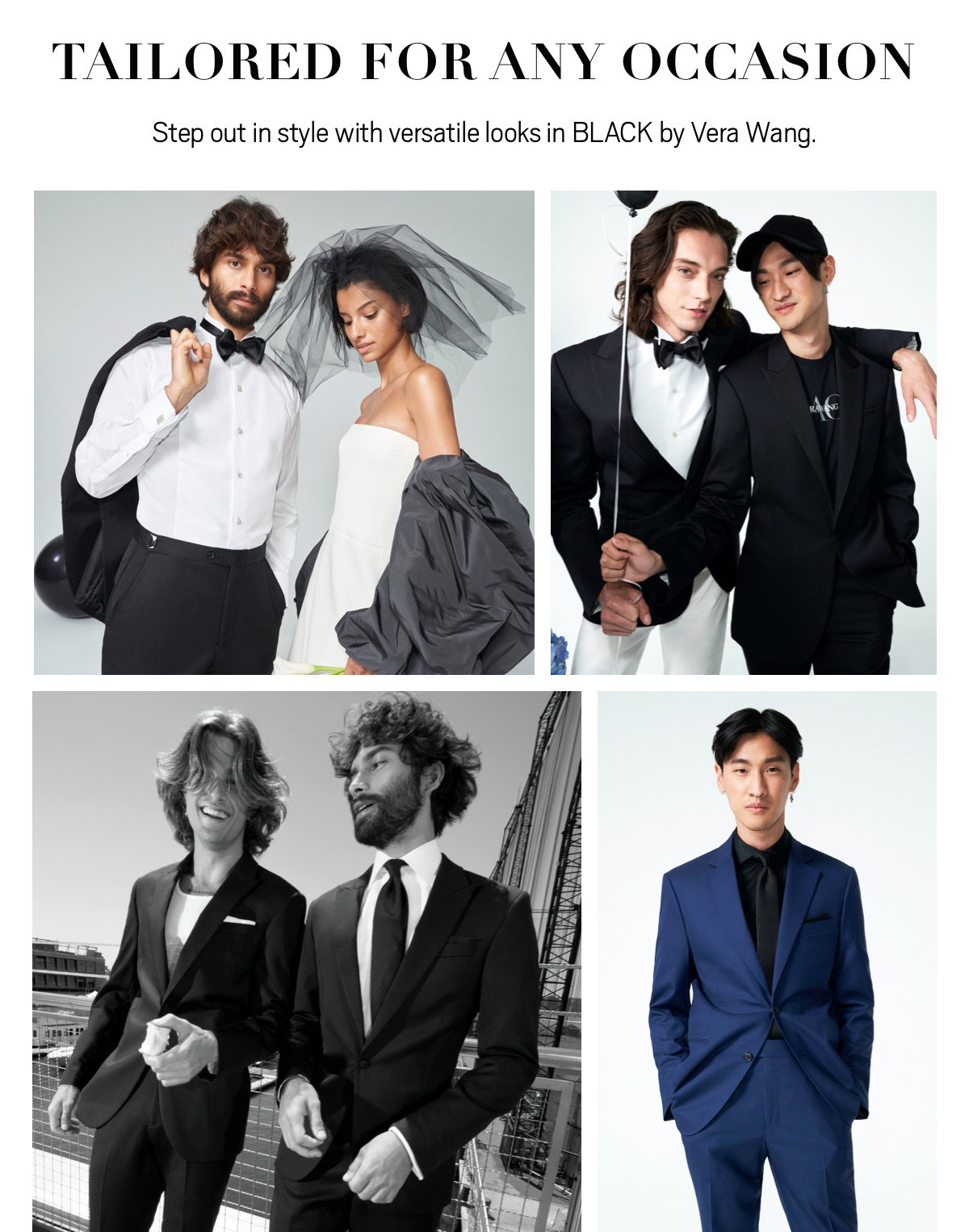 Tailored for any occasion INSPIRATION