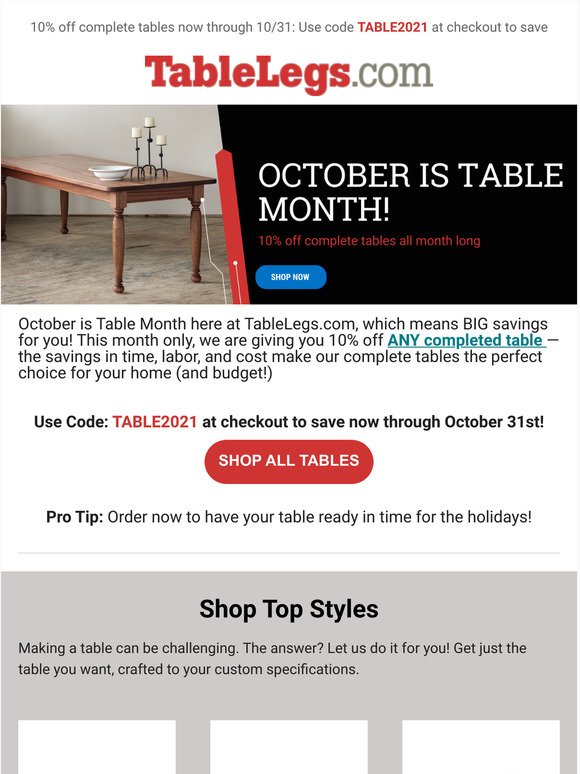 Save 10% on ANY complete or custom table!