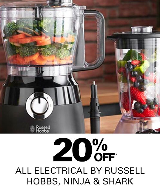 20% off All Electrical by Russell Hobbs, Ninja and Shark