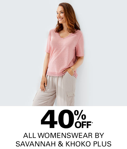 40% off All Womenswear by Savannah, Khoko Plus